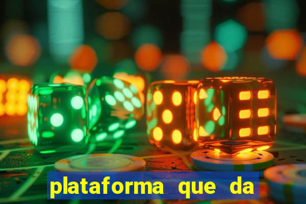 plataforma que da 100 de bonus